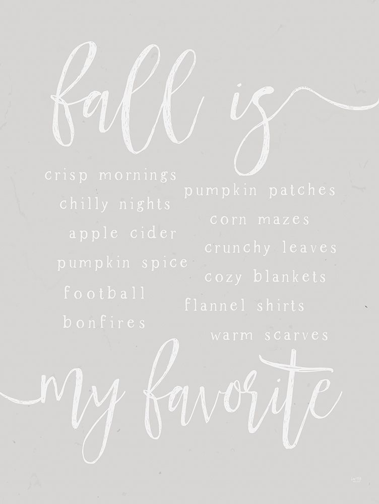 Fall Is My Favorite art print by Lux + Me Designs for $57.95 CAD