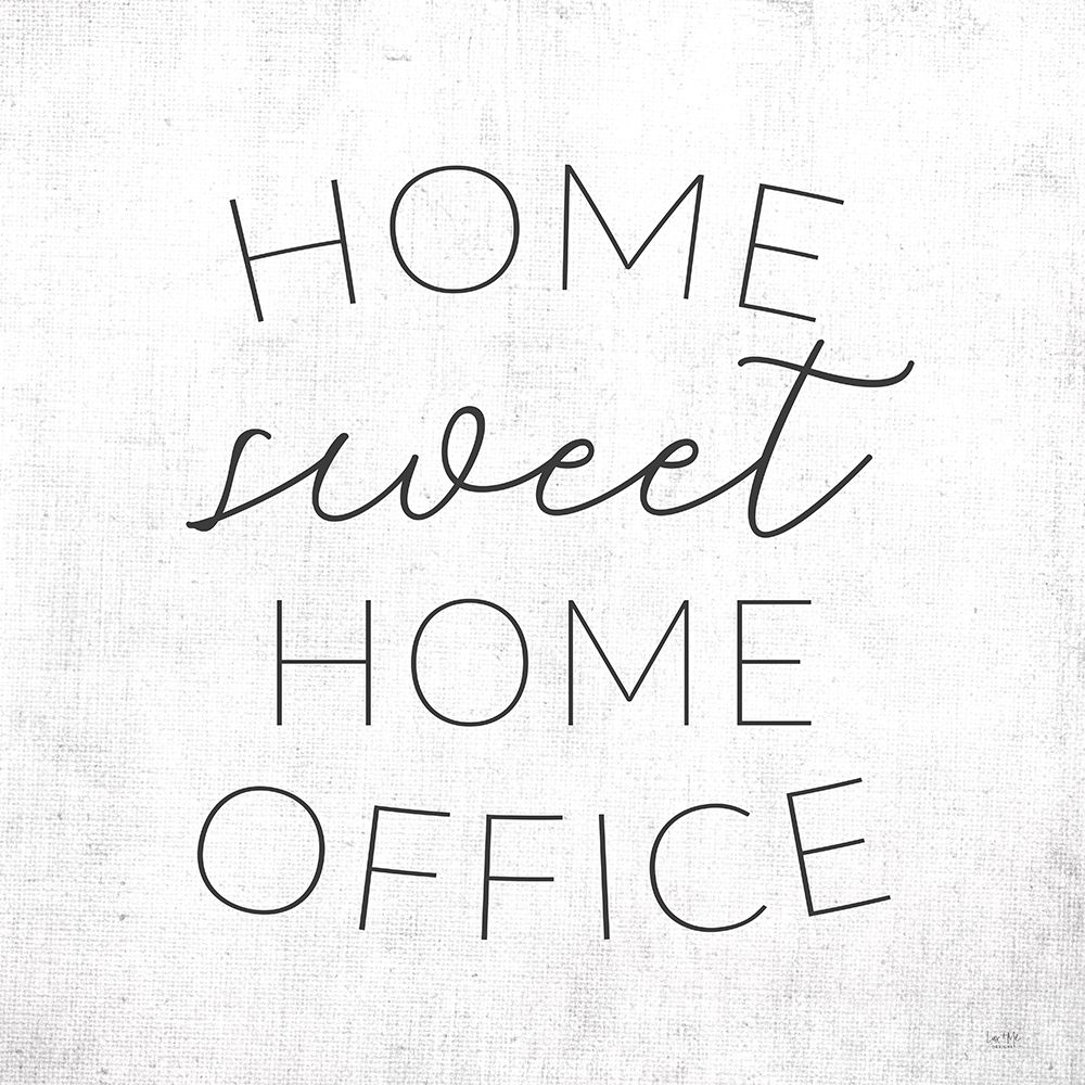 Home Sweet Home Office art print by Lux + Me Designs for $57.95 CAD