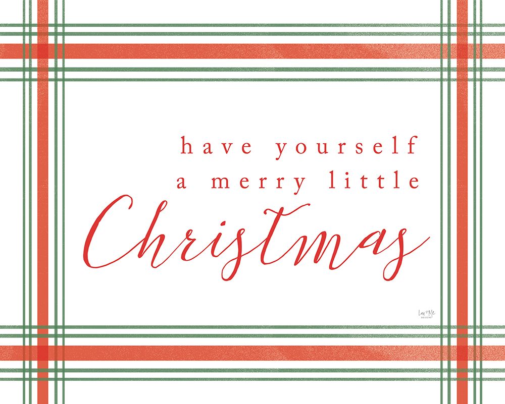Have Yourself a Merry Little Christmas art print by Lux + Me Designs for $57.95 CAD