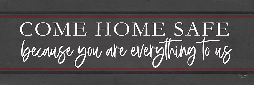 Come Home Safe - Fire art print by Lux + Me Designs for $57.95 CAD