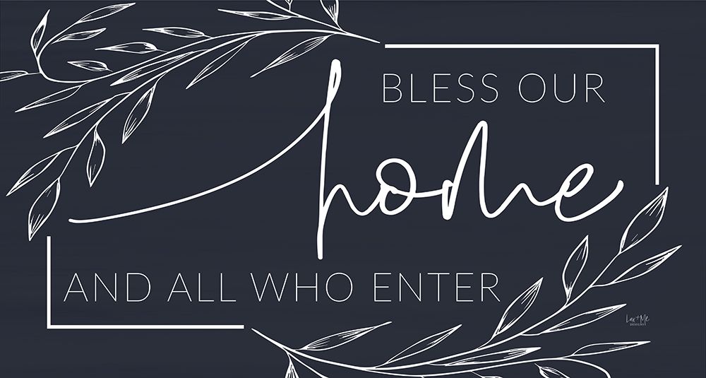Bless Our Home and All Who Enter art print by Lux + Me Designs for $57.95 CAD