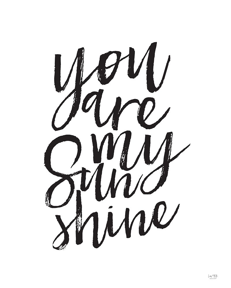 You are My Sunshine art print by Lux + Me Designs for $57.95 CAD