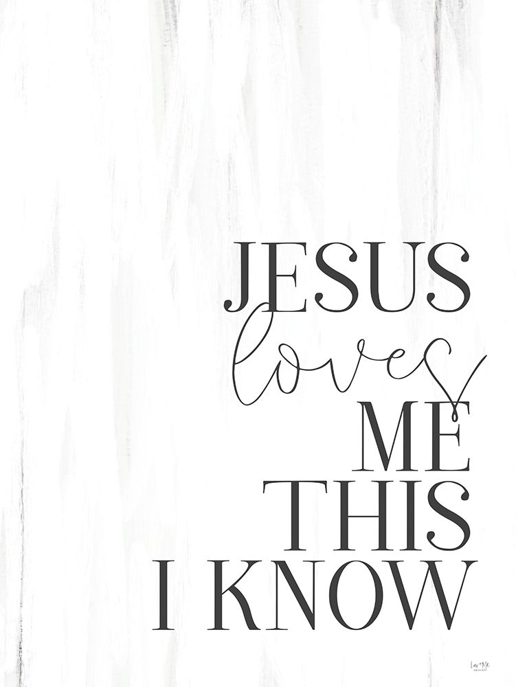 Jesus Loves Me art print by Lux + Me Designs for $57.95 CAD