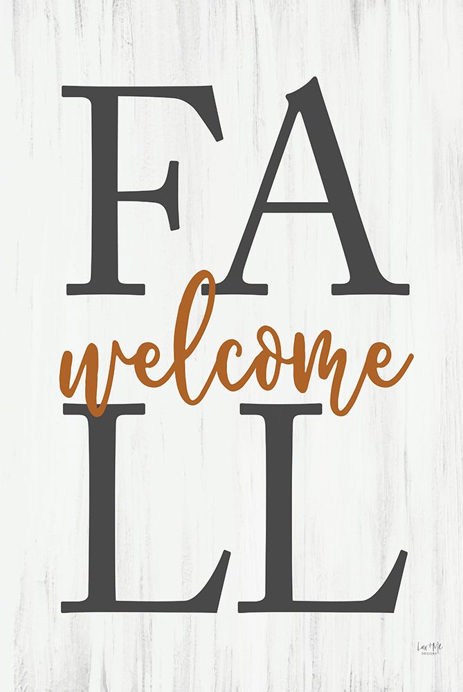 Welcome Fall art print by Lux + Me Designs for $57.95 CAD