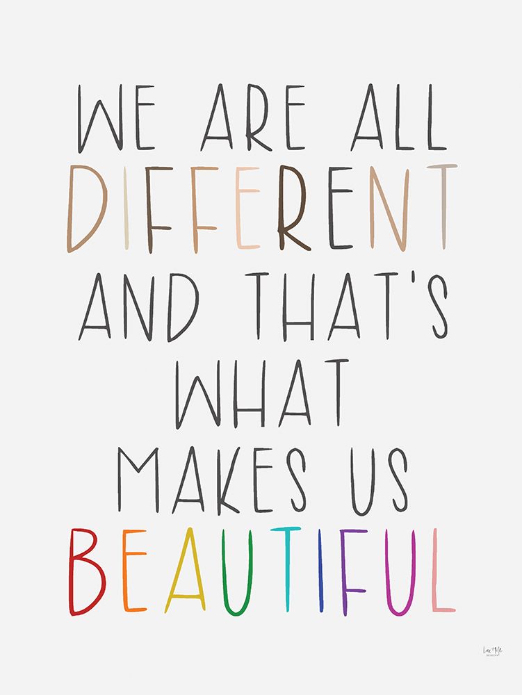 We Are All Different art print by Lux + Me Designs for $57.95 CAD