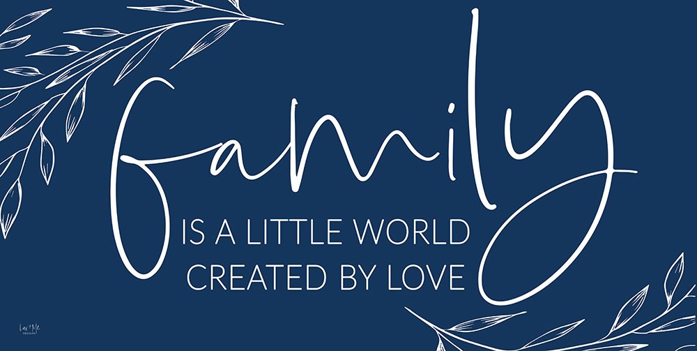 Family - Created by Love art print by Lux + Me Designs for $57.95 CAD