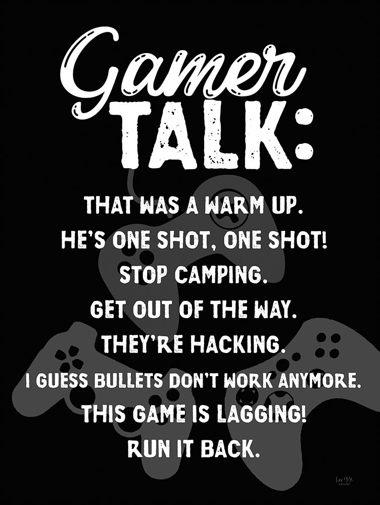 Gamer Talk art print by Lux + Me Designs for $57.95 CAD