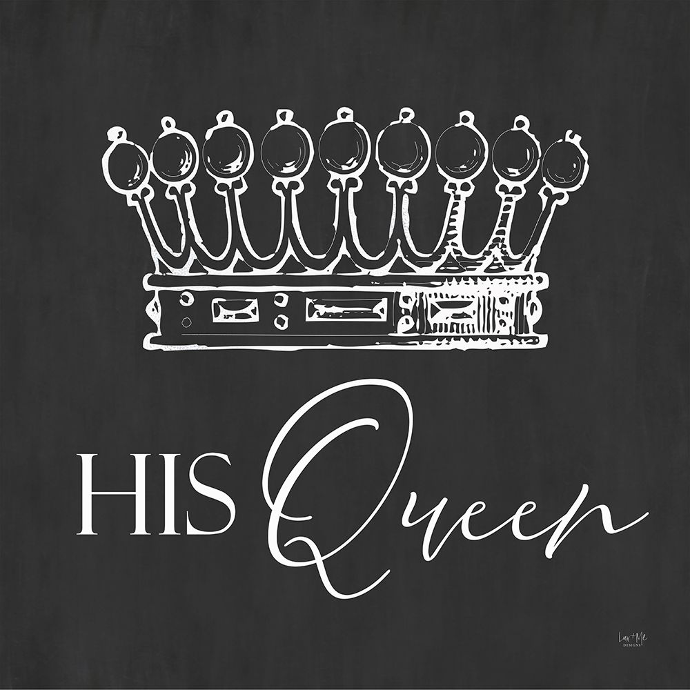 Her Queen art print by Lux + Me Designs for $57.95 CAD
