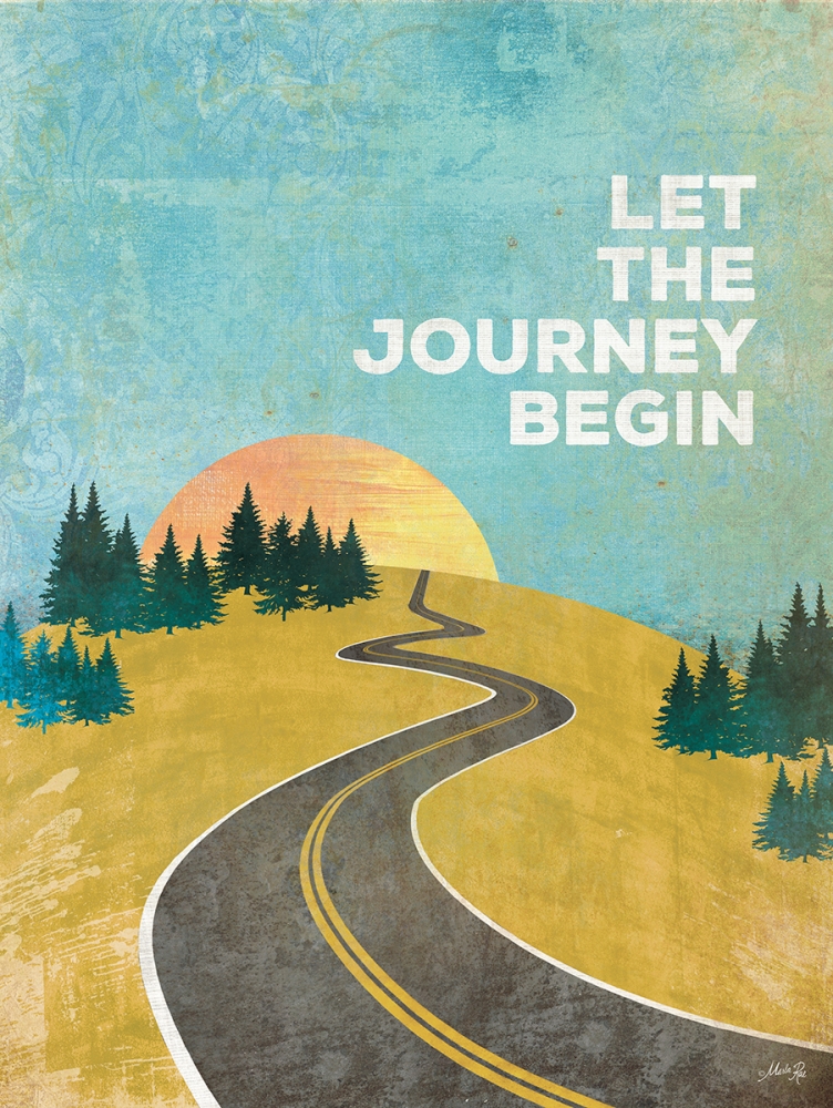 Let the Journey Begin art print by Marla Rae for $57.95 CAD
