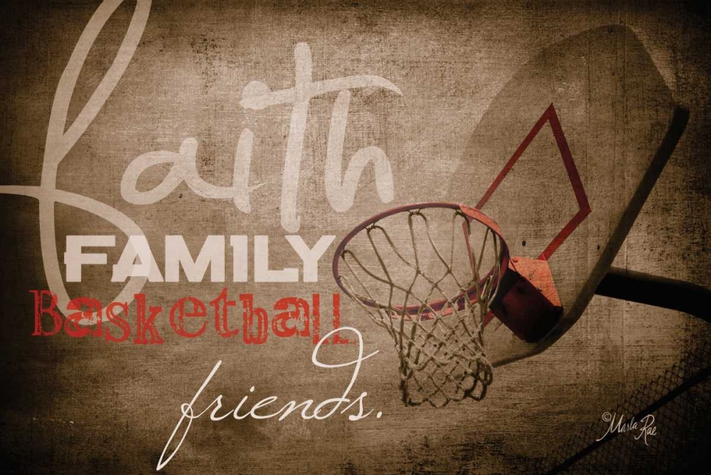 Faith, Family, Basketball art print by Marla Rae for $57.95 CAD