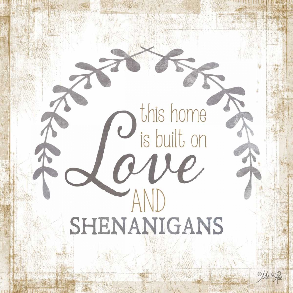 Love and Shenanigans art print by Marla Rae for $57.95 CAD