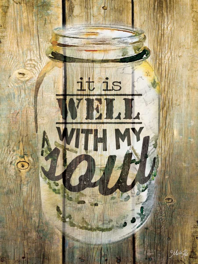 It is Well With My Soul art print by Marla Rae for $57.95 CAD