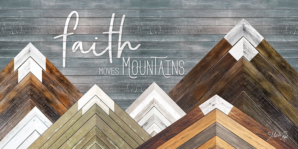 Faith Moves Mountains art print by Marla Rae for $57.95 CAD