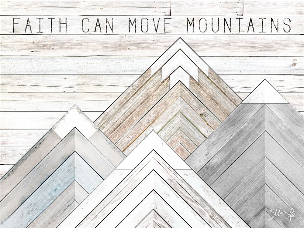 Faith Can Move Mountains art print by Marla Rae for $57.95 CAD