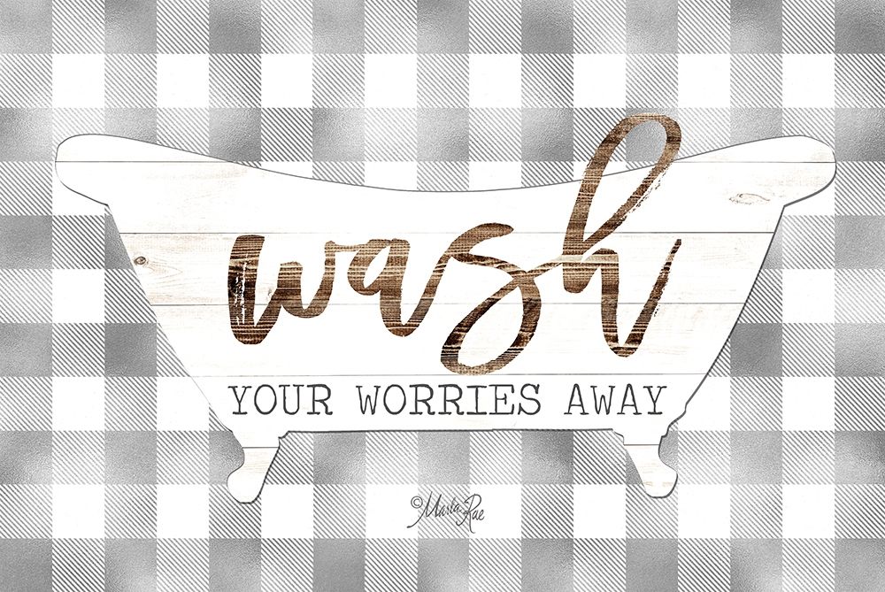 Wash Your Worries Away art print by Marla Rae for $57.95 CAD