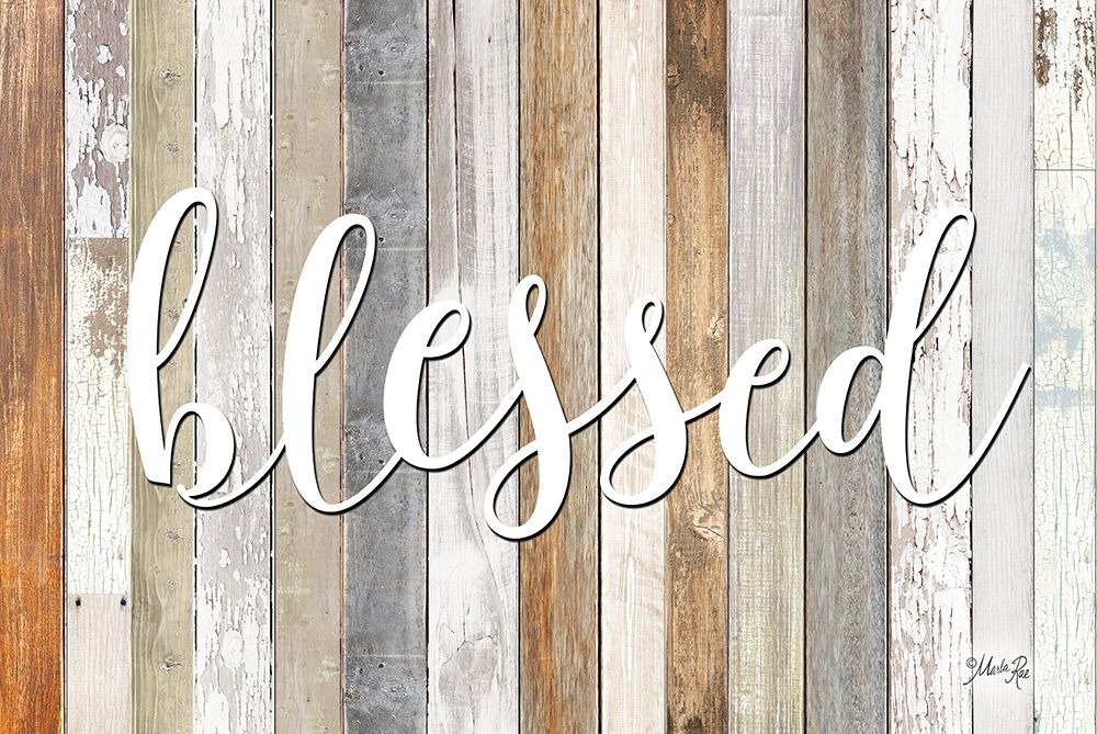 Blessed art print by Marla Rae for $57.95 CAD
