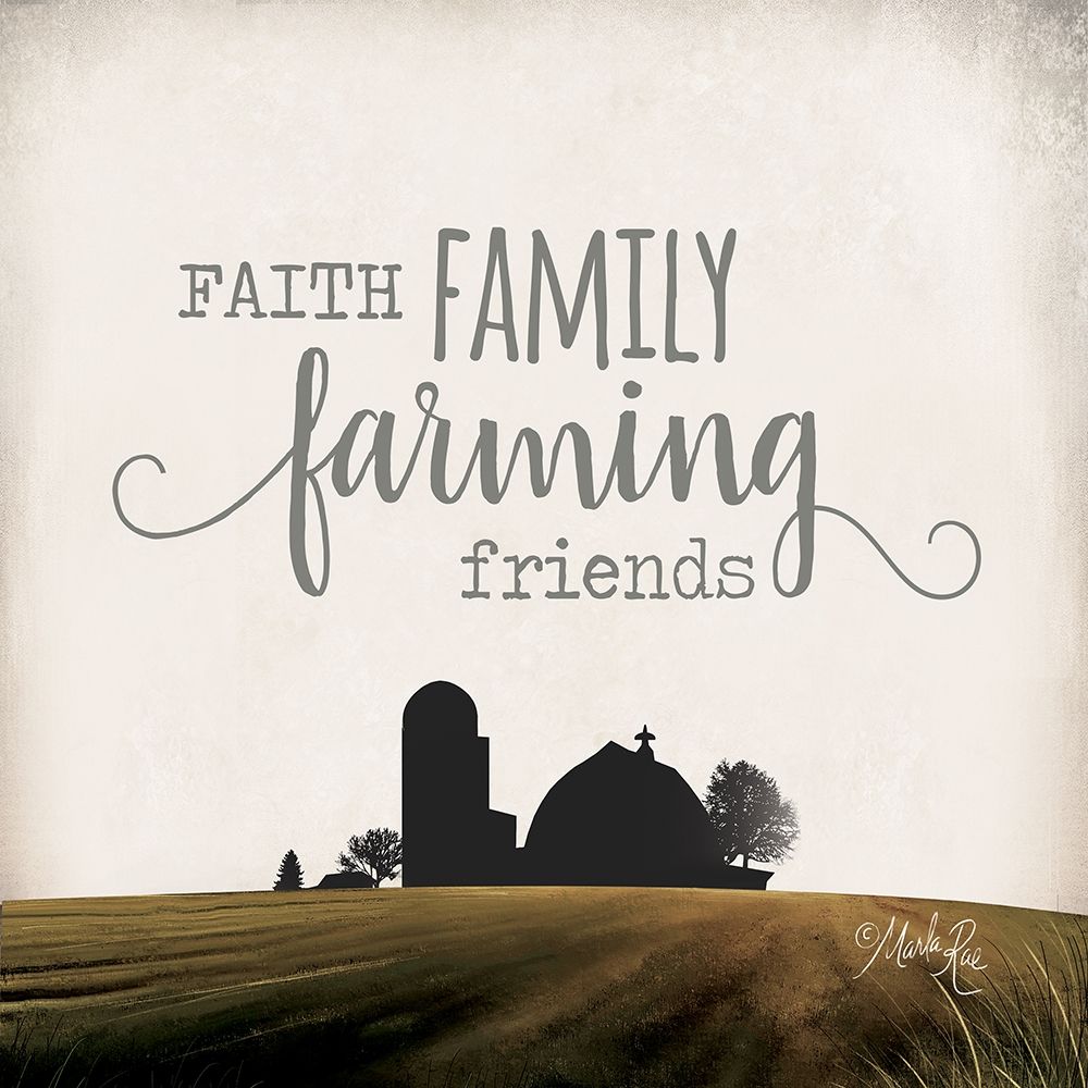Faith Family Farming Friends art print by Marla Rae for $57.95 CAD