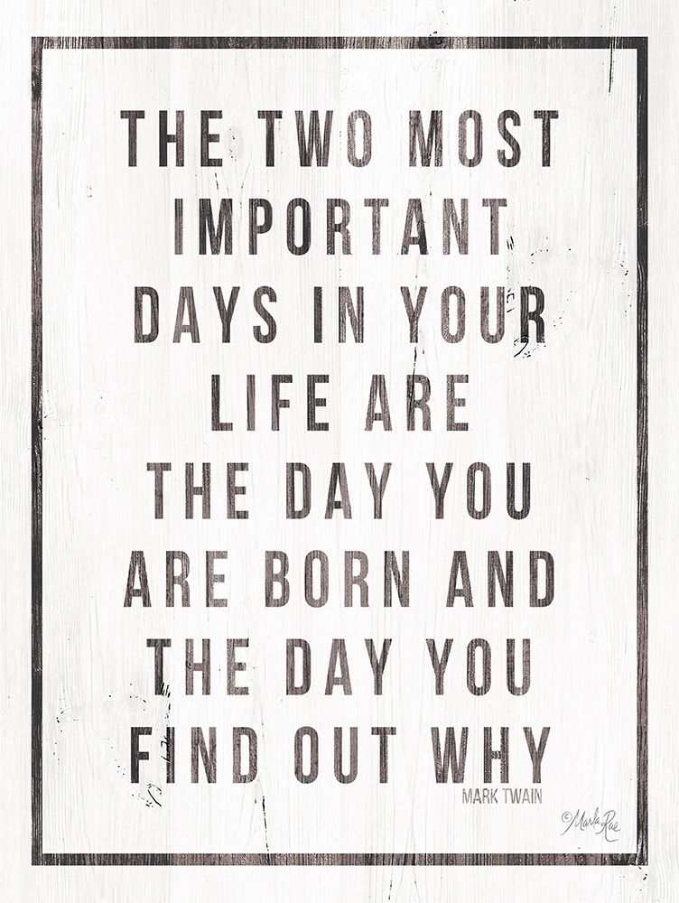 Two Most Important Days art print by Marla Rae for $57.95 CAD