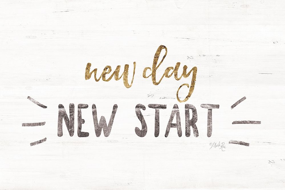 New Day, New Start art print by Marla Rae for $57.95 CAD