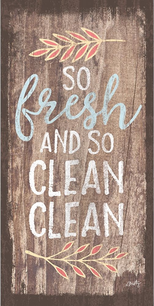 So Fresh and So Clean Clean art print by Misty Michelle for $57.95 CAD