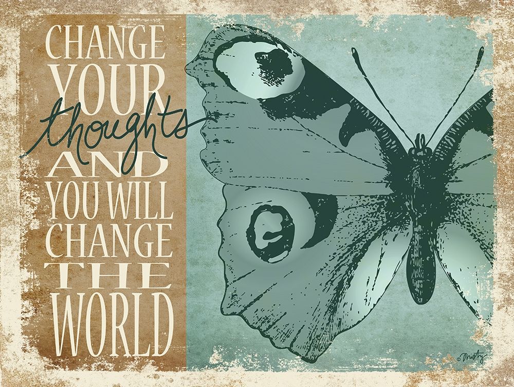 Change Your Thoughts art print by Misty Michelle for $57.95 CAD