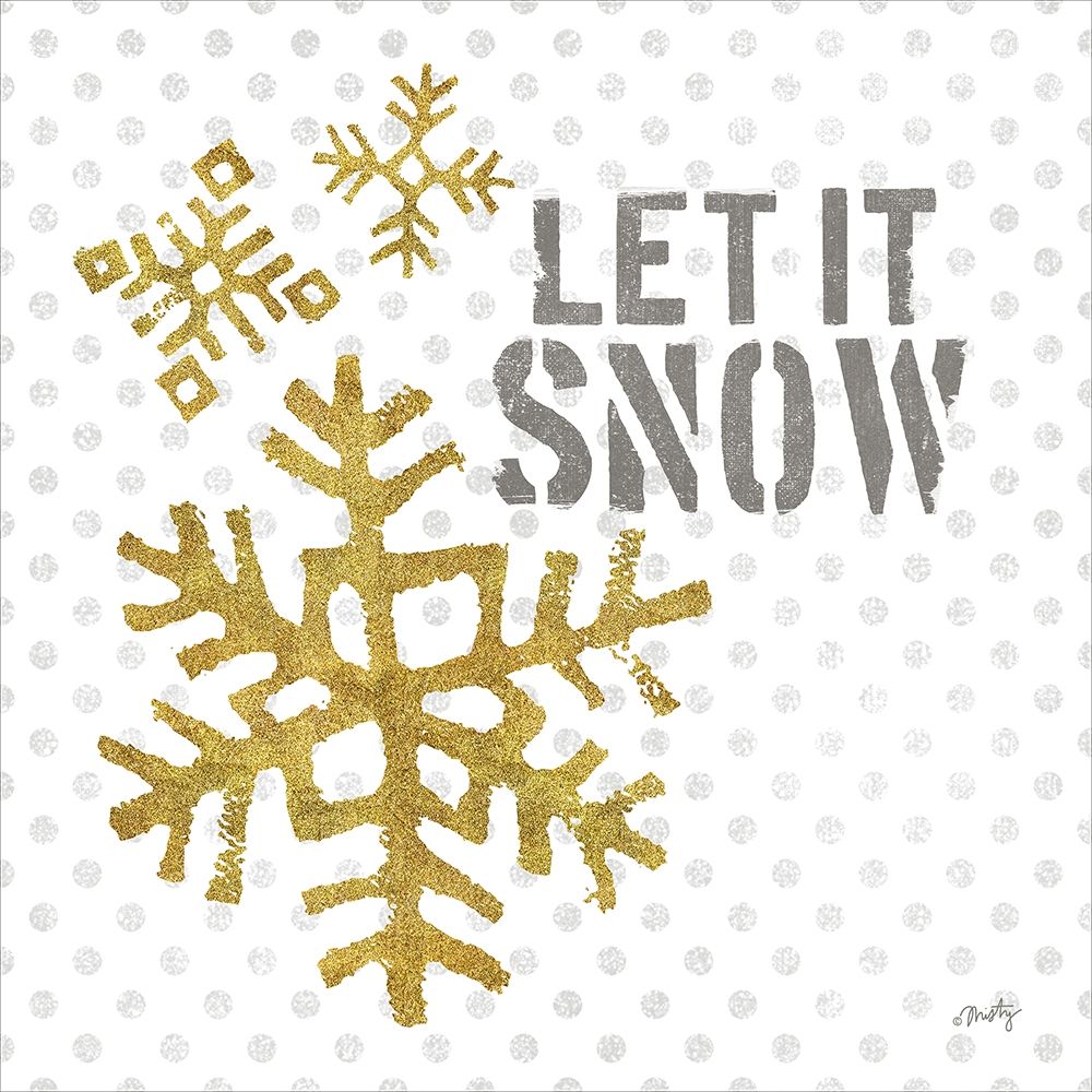 Let It Snow art print by Misty Michelle for $57.95 CAD