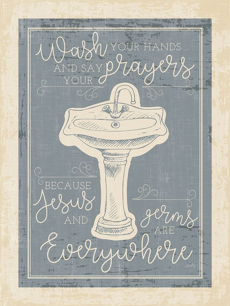 Wash Your Hands art print by Misty Michelle for $57.95 CAD
