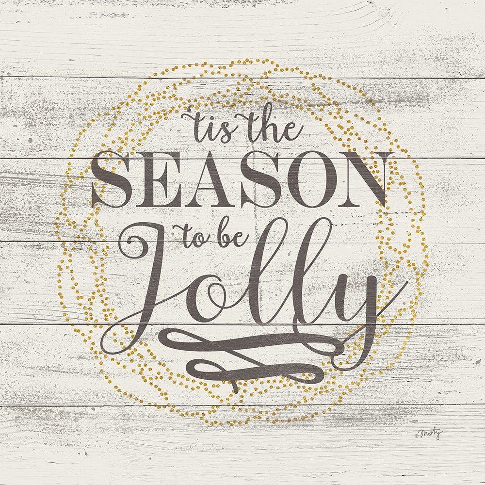 Tis the Season art print by Misty Michelle for $57.95 CAD