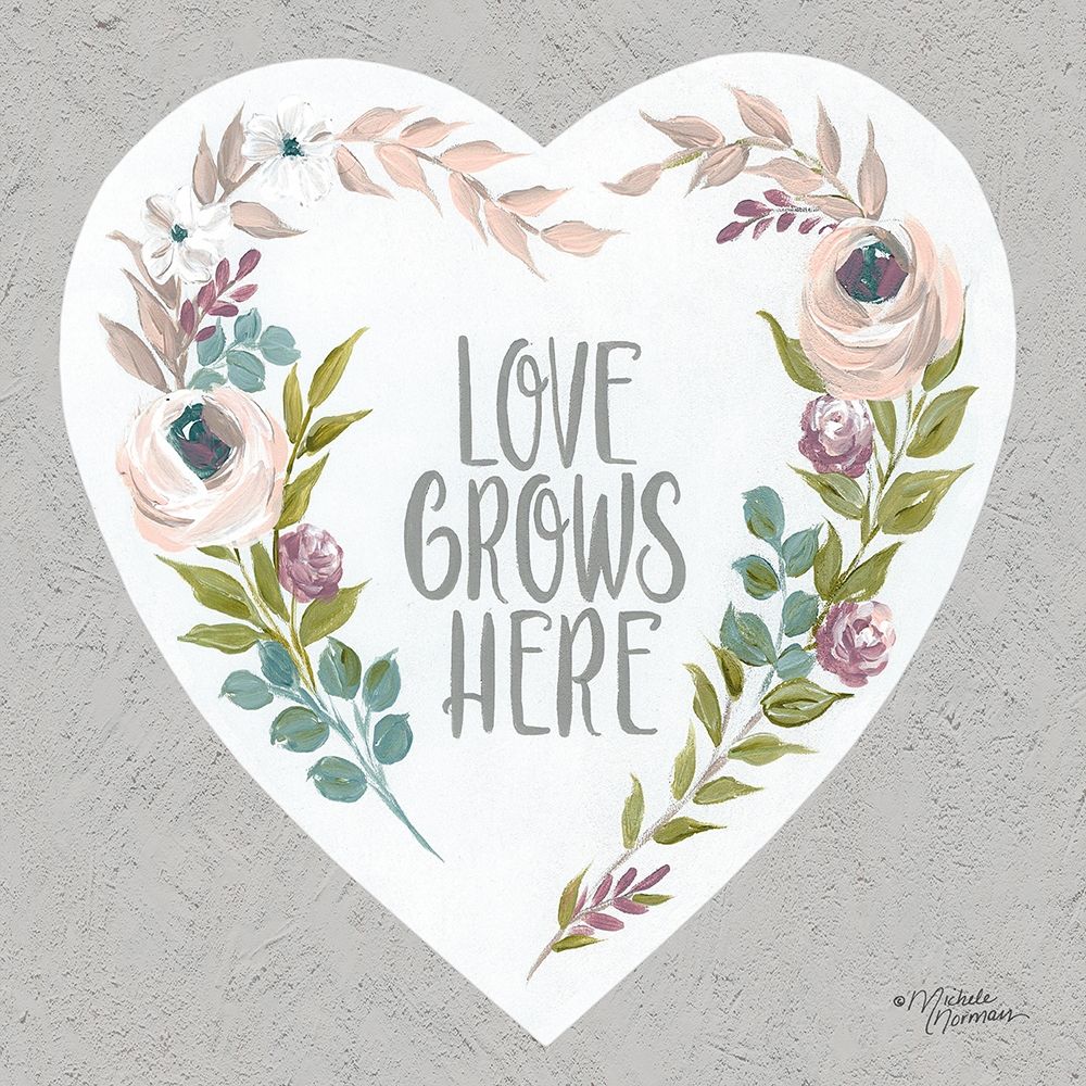 Love Grows Here art print by Michele Norman for $57.95 CAD