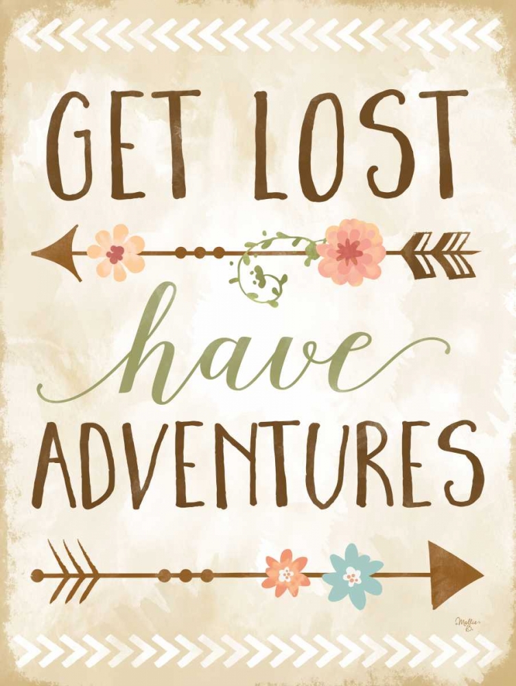 Get Lost, Have Adventures art print by Mollie B. for $57.95 CAD