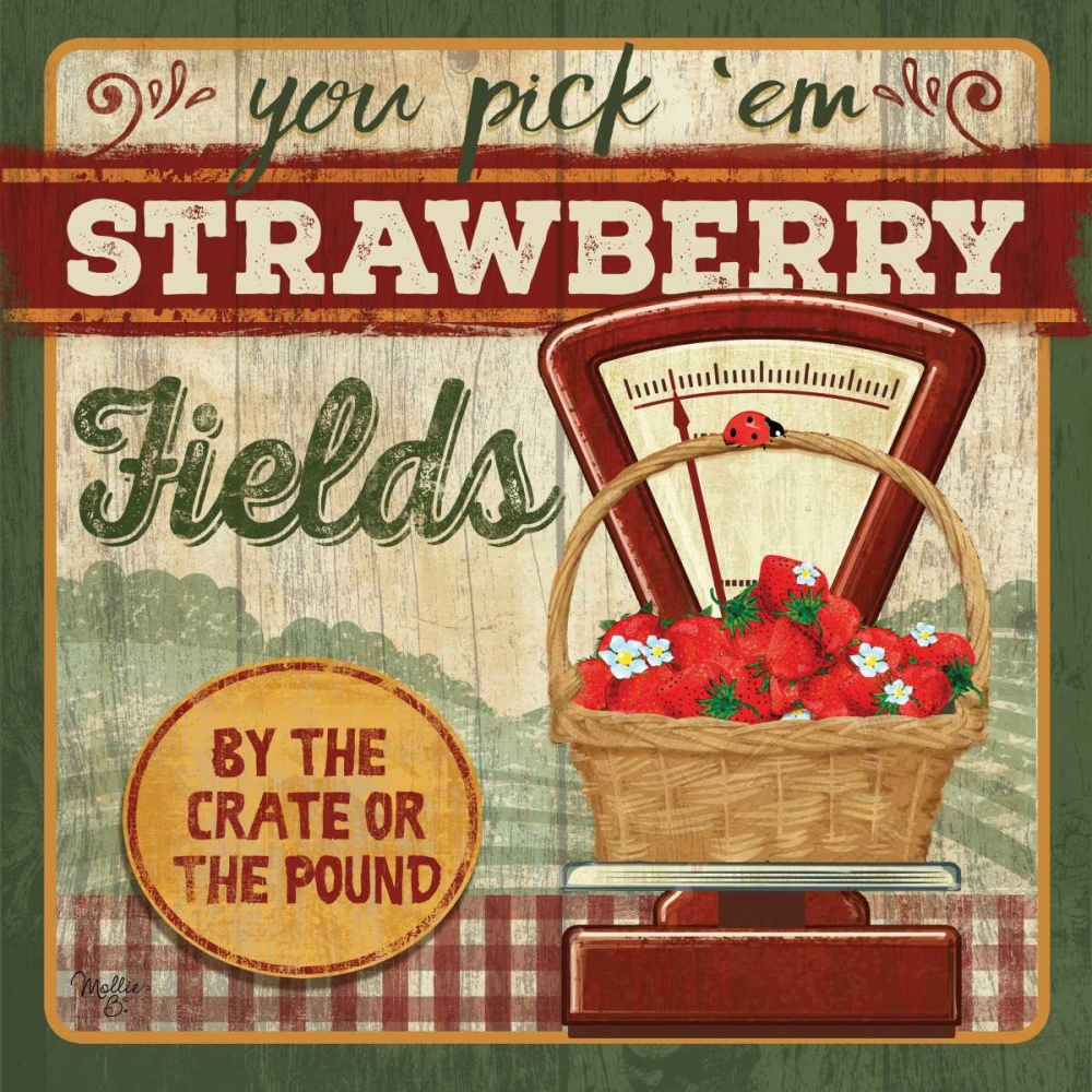 You Pick Em Strawberries art print by Mollie B. for $57.95 CAD
