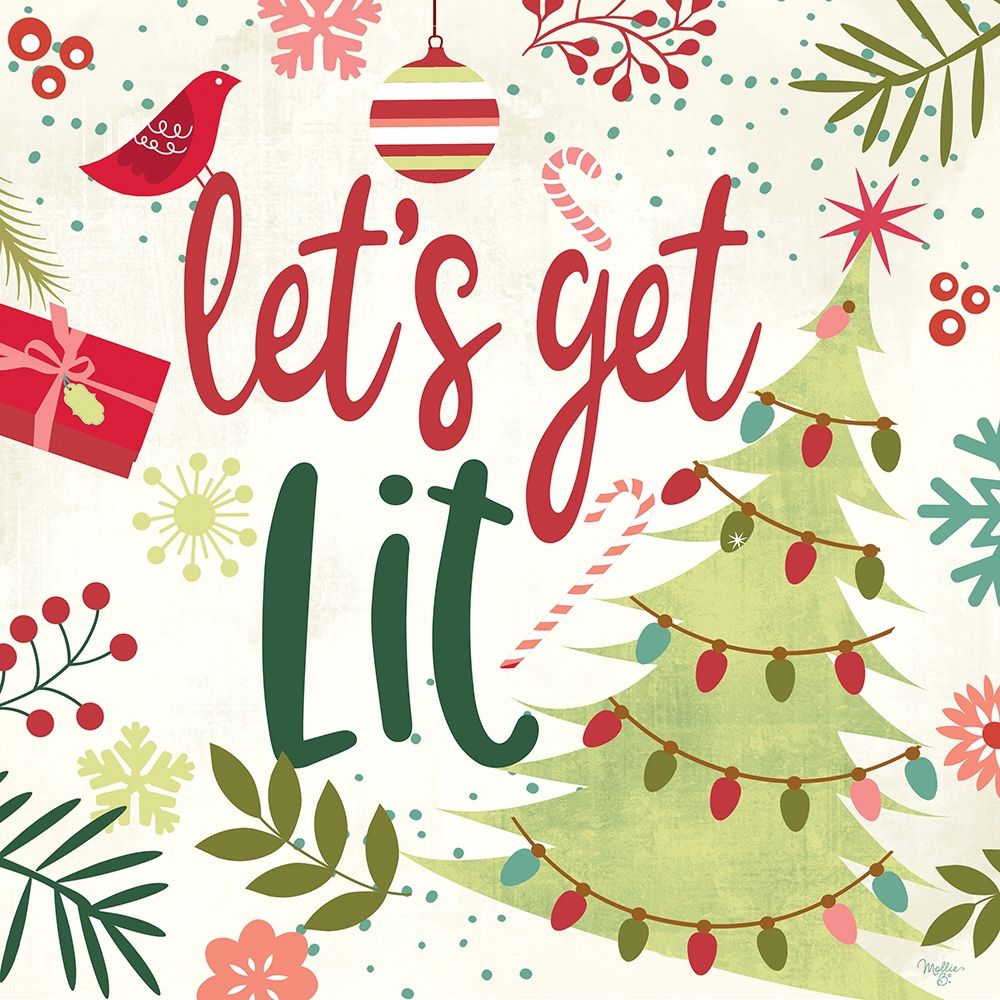 Lets Get Lit art print by Mollie B. for $57.95 CAD
