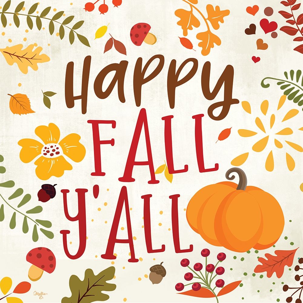 Happy Fall Yall art print by Mollie B. for $57.95 CAD