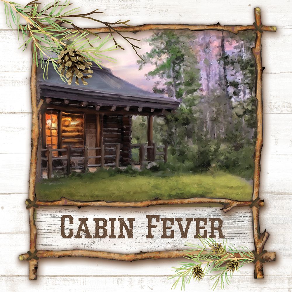 Cabin Fever art print by Mollie B. for $57.95 CAD