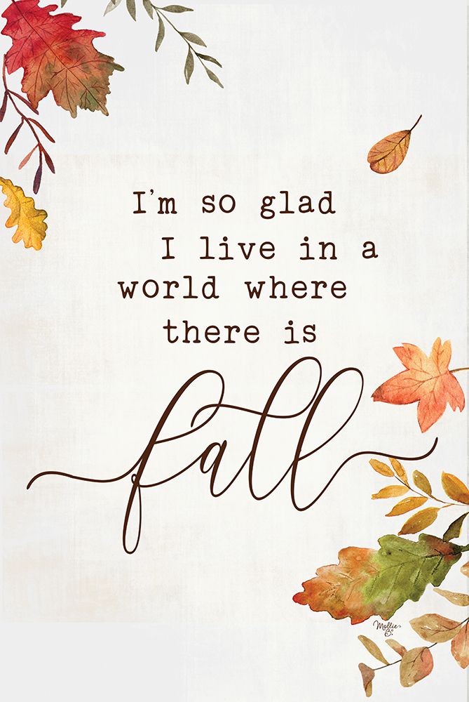Fall - Im So Glad art print by Mollie B. for $57.95 CAD