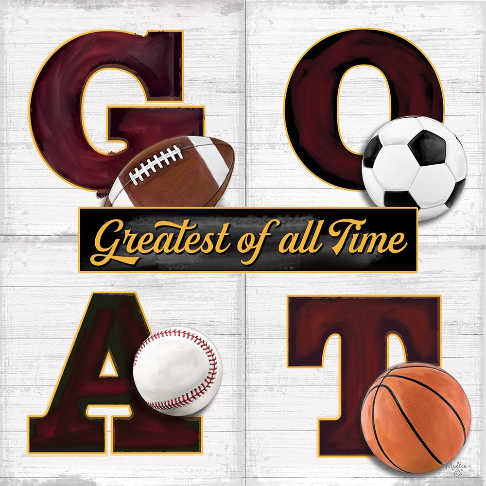 GOAT - Greatest of All Time III art print by Mollie B. for $57.95 CAD
