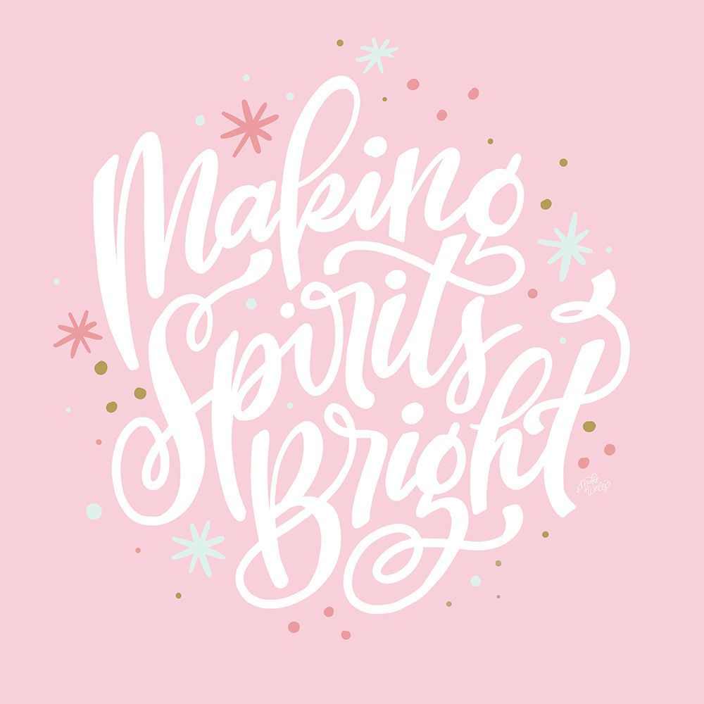 Making Spirits Bright art print by MakeWells for $57.95 CAD