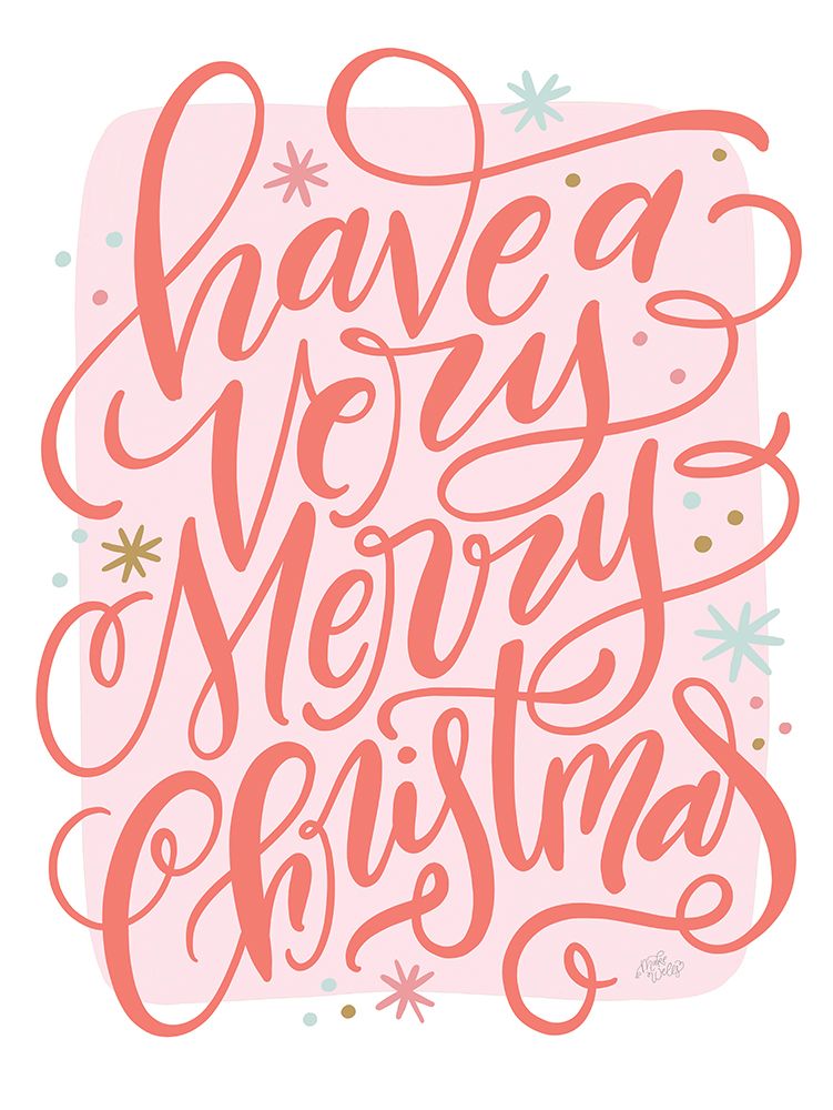 Have a Very Merry Christmas art print by MakeWells for $57.95 CAD