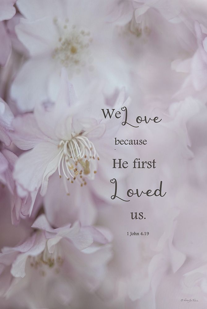 He First Loved Us art print by Robin-Lee Viera for $57.95 CAD