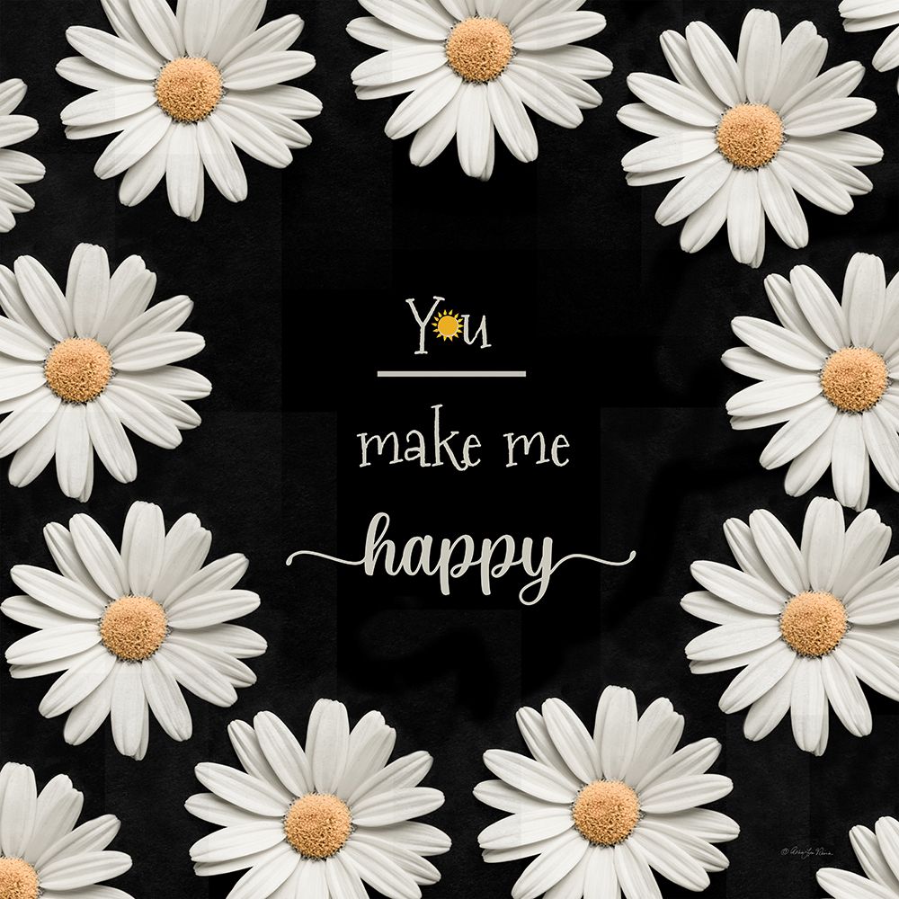 You Make Me Happy art print by Robin-Lee Viera for $57.95 CAD