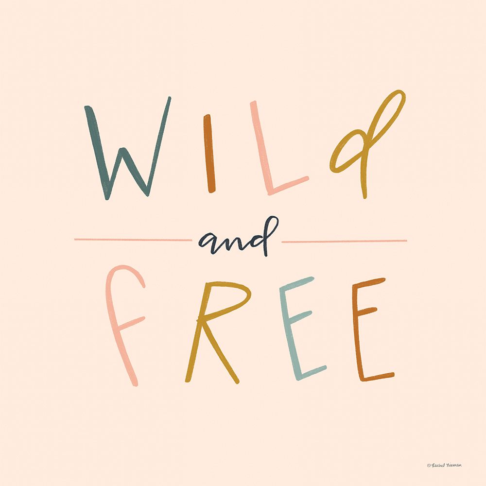 Wild and Free art print by Rachel Nieman for $57.95 CAD