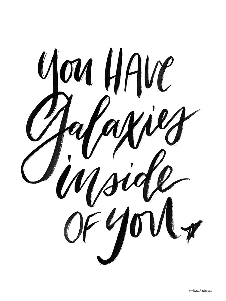You Have Galaxies Inside of You art print by Rachel Nieman for $57.95 CAD