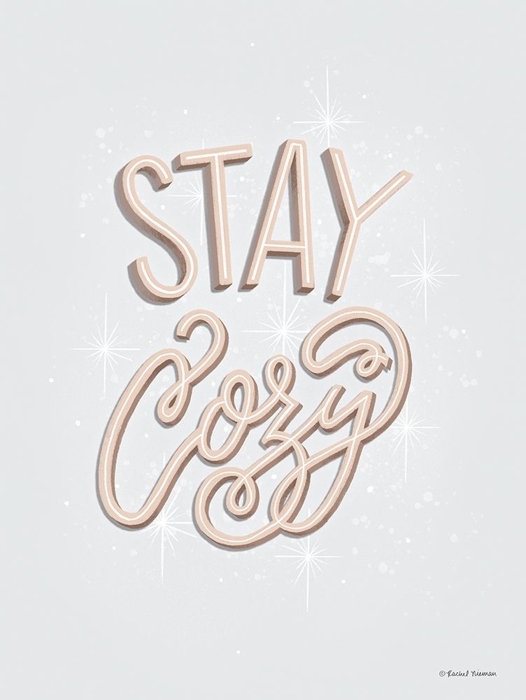 Stay Cozy art print by Rachel Nieman for $57.95 CAD