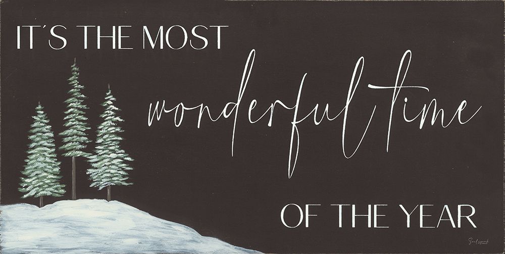 Its the Most Wonderful Time of the Year art print by Soulspeak And Sawdust for $57.95 CAD