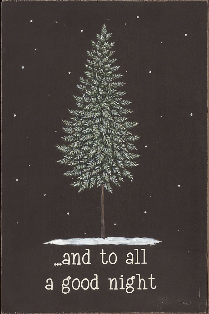 And to All a Good Night art print by Soulspeak And Sawdust for $57.95 CAD