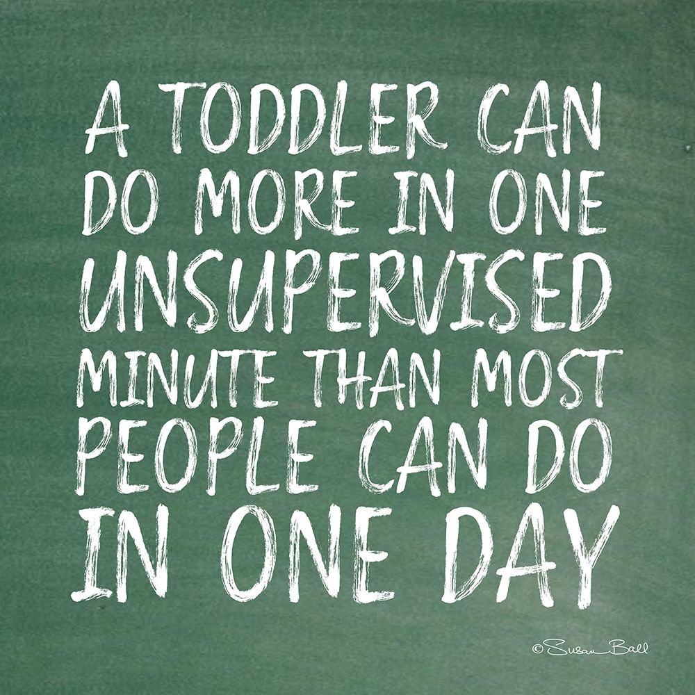 One Unsupervised Minute art print by Susan Ball for $57.95 CAD