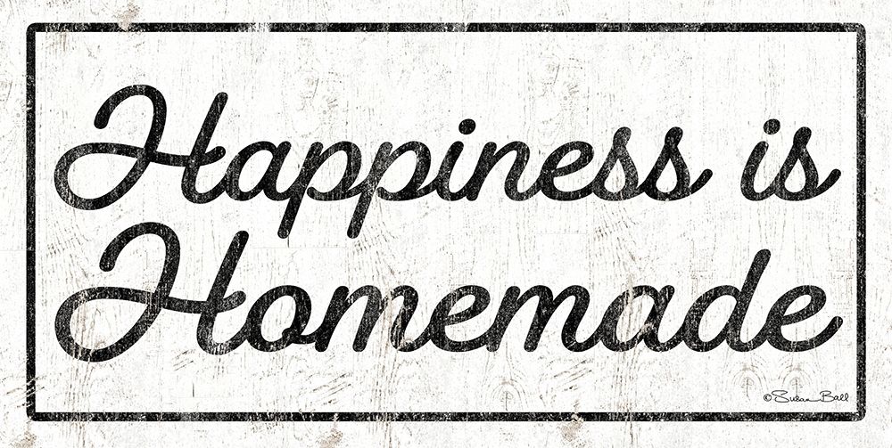 Happiness is Homemade art print by Susan Ball for $57.95 CAD