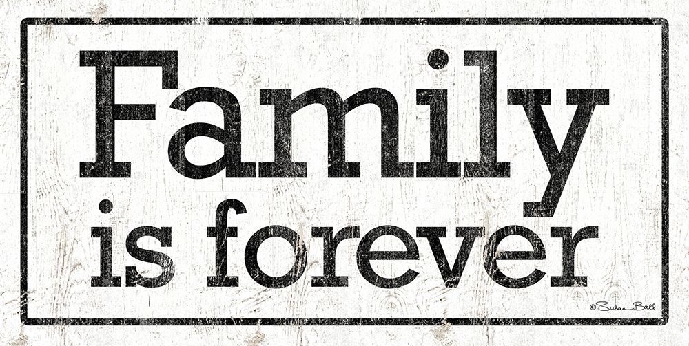 Families is Forever art print by Susan Ball for $57.95 CAD