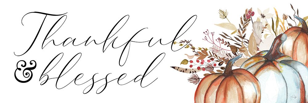 Thankful and Blessed Pumpkin Season art print by Yass Naffas Designs for $57.95 CAD