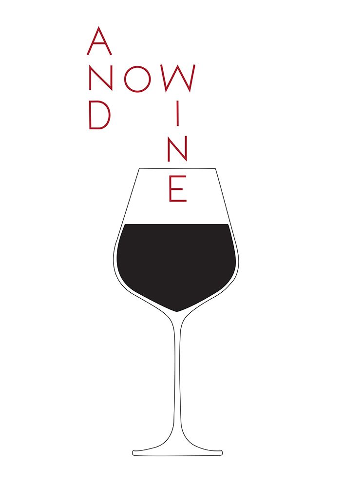 And Now Wine art print by 1x Studio II for $57.95 CAD